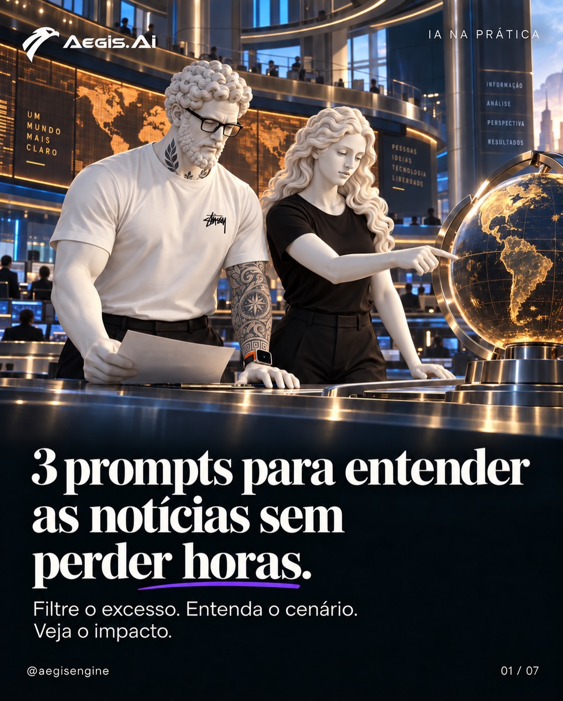 3 prompts para entender as notícias.